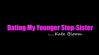 PetiteHDPorn.19.12.31.Kate.Bloom.Dating.My.Younger.Step.Sister.XXX.1080p.MP4-KTR-Pornfuscated 1719066481.mp4