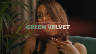 sensuallove.25.02.13.ellie.luna.and.leona.mia.green.velvet.1080p.mp4