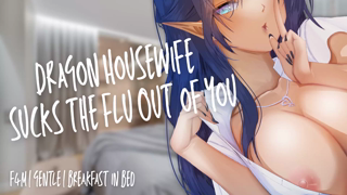Dragon Housewife Sucks the Flu Out of You.mp4