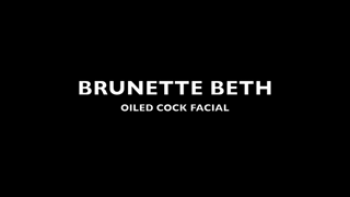Brunette Beth – Oiled Cock Facial_[thepornfans.com].mp4