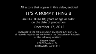 Its a Mommy Thing 8 (Elegant Angel).mp4