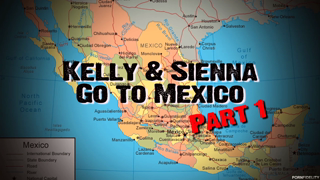 319_Kelly_&_Sienna...Mexico_1_1080p.mp4