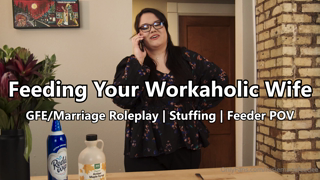 254714383_you-have-been-fattening-your-workaholic-wife-for-years-now_0.m4v