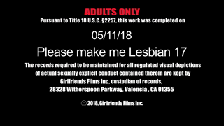 Girlfriends Films - Please Make Me Lesbian 17 Scene 1 - 1080.mp4