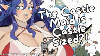 The Castle Maid Becomes Giant Sized!.mp4