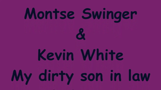 MONTSE_SWINGER_-_My_dirty_son_in_law_fucks_me.mp4