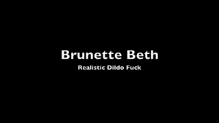 Brunette Beth – Realistic Dildo Fuck_[thepornfans.com].mp4