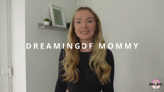 Brea Rose - Dreaming of Mommy.mp4